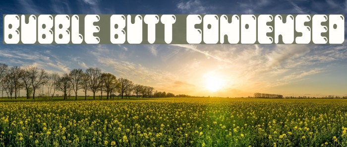 Bubble Butt Condensed Font examples
