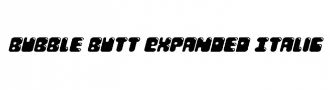 Bubble Butt Expanded Italic  नि: शुल्क फ़ॉन्ट्स डाउनलोड