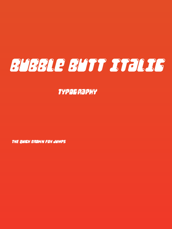 Bubble Butt Italic Poster