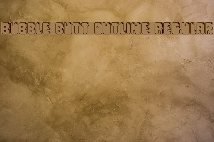 Bubble Butt Outline Regular Font examples