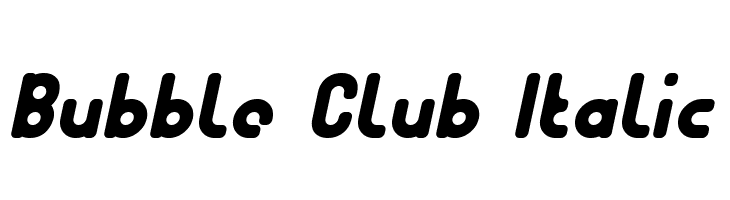 Bubble Club Italic  font caratteri gratis