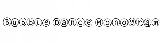 Bubble Dance Monogram Free Fonts Download