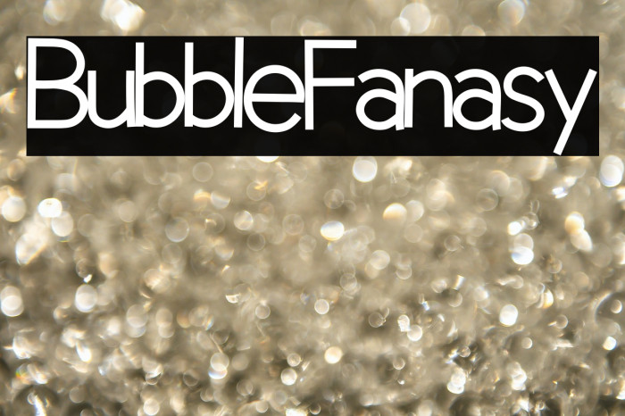 Bubble Fantasy Example 1