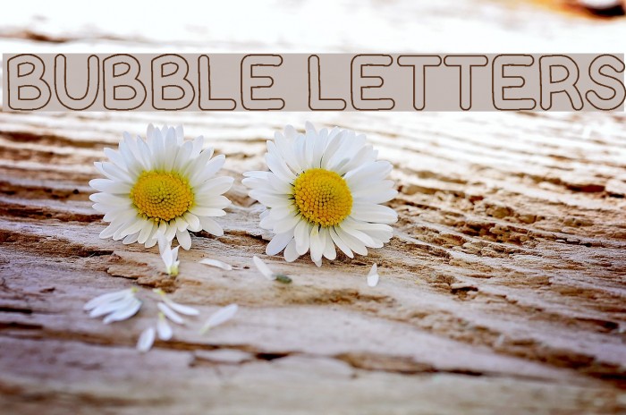 Bubble Letters フォント examples