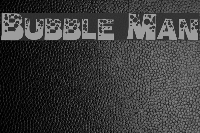 Bubble Man Font examples