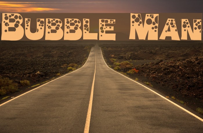 Bubble Man Font examples