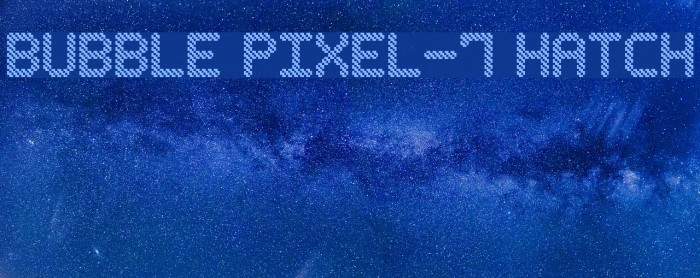 Bubble Pixel-7 Hatch Font examples