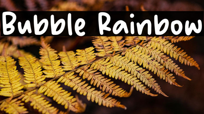 Bubble Rainbow Example 2