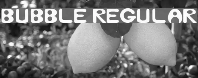 Bubble Regular Font examples