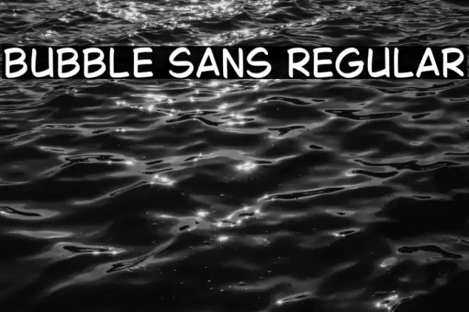 Bubble Sans Regular Font examples