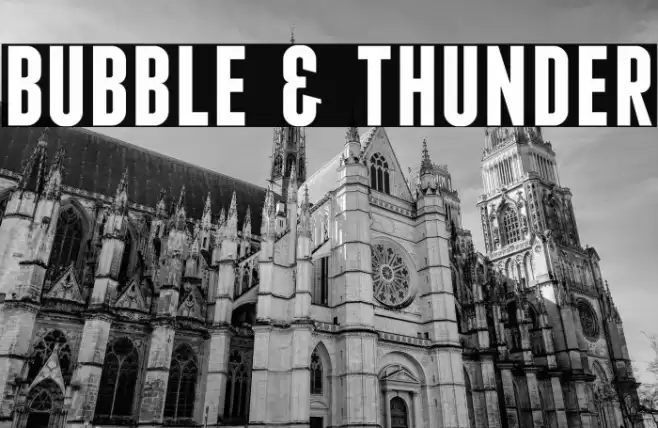 Bubble & Thunder Font examples