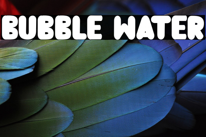 Bubble Water Font examples