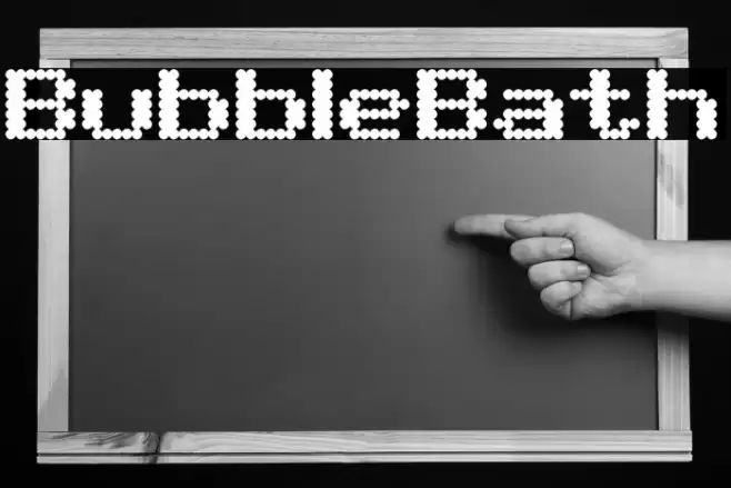 BubbleBath Font examples