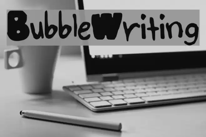 BubbleWriting フォント examples