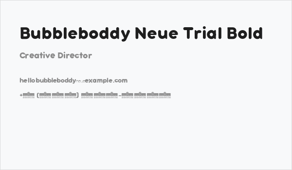 Bubbleboddy Neue Trial Bold Business Card
