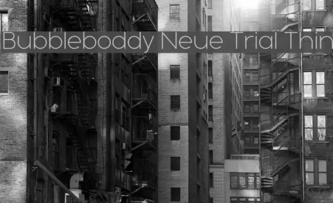 Bubbleboddy Neue Trial Thin Font examples