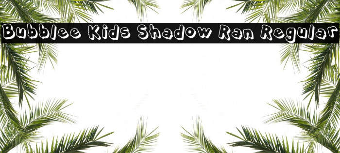 Bubblee Kids Shadow Ran Regular Example 1