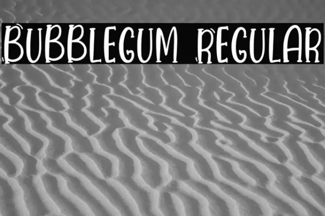 Bubblegum Regular Schriftart examples