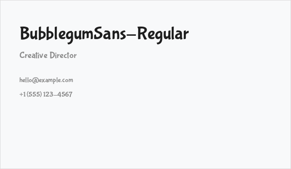 BubblegumSans-Regular Business Card