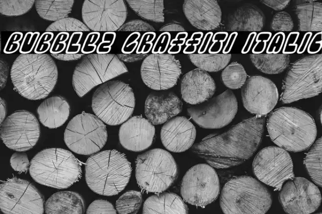 Bubblez Graffiti Italic Fuentes examples