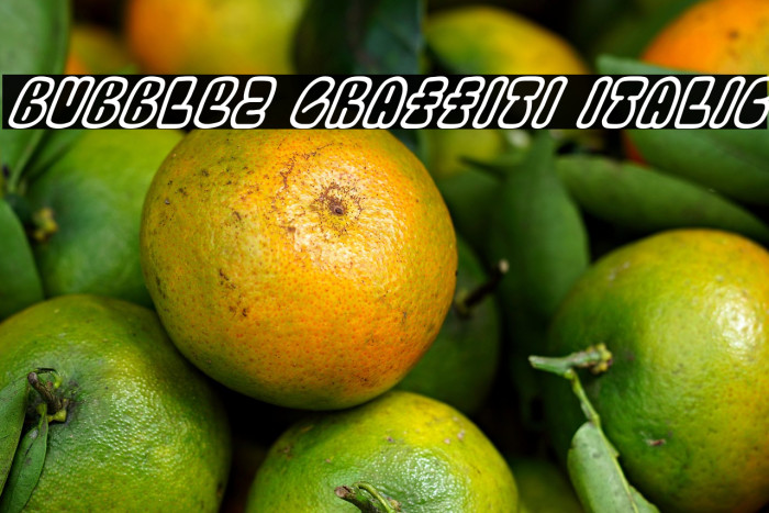 Bubblez Graffiti Italic Example 2