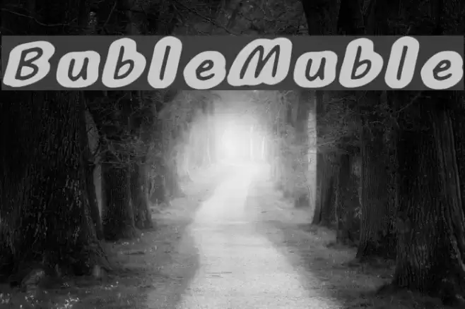 BubleMuble Font examples