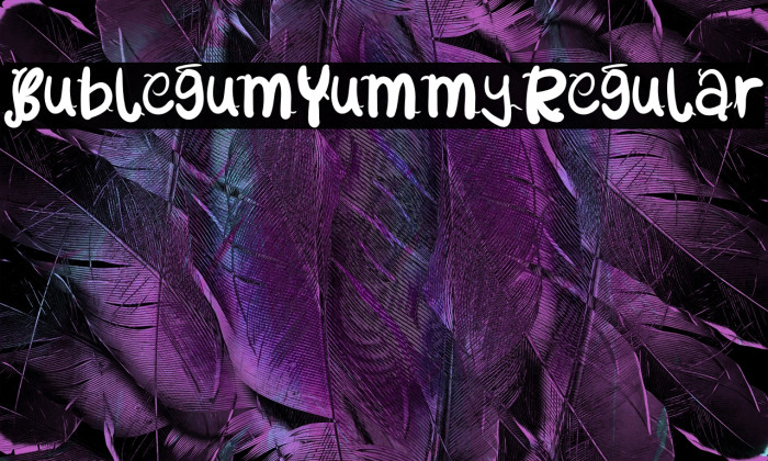 BublegumYummyRegular Example 1
