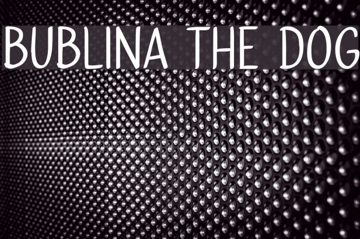 Bublina the Dog Font examples