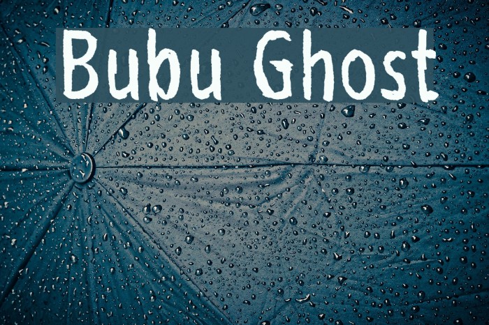 Bubu Ghost Font examples