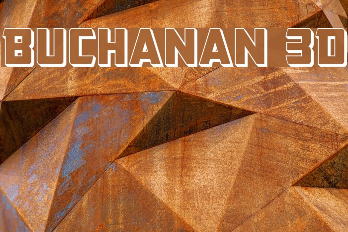 Buchanan 3D Font examples