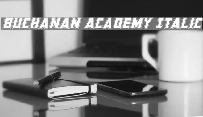 Buchanan Academy Italic Example 3
