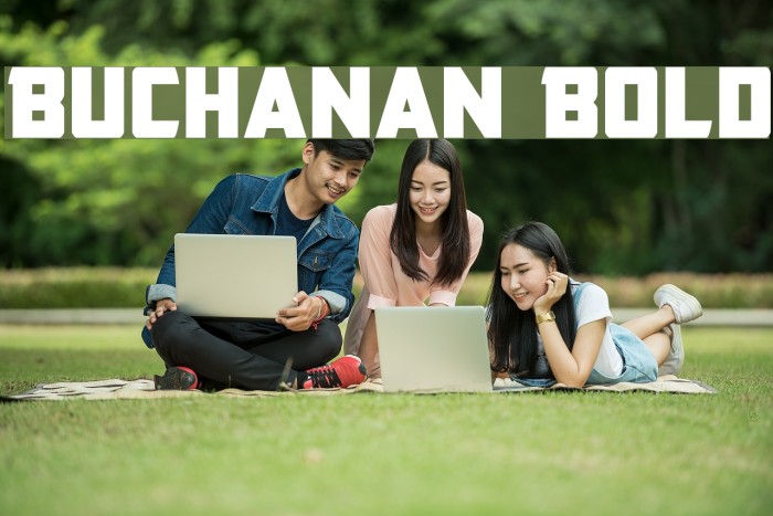 Buchanan Bold Example 2