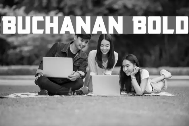 Buchanan Bold Font examples