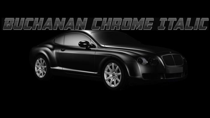 Buchanan Chrome Italic Font examples