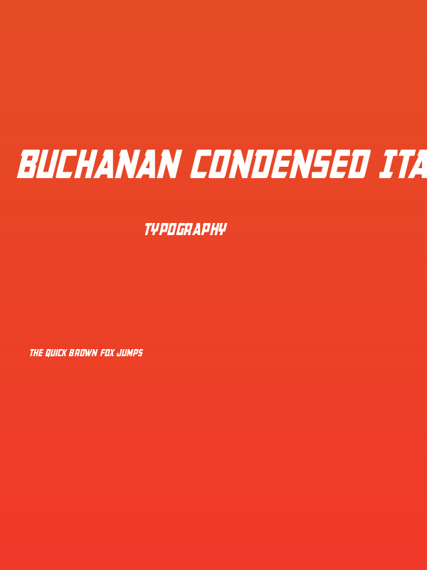 Buchanan Condensed Italic Poster