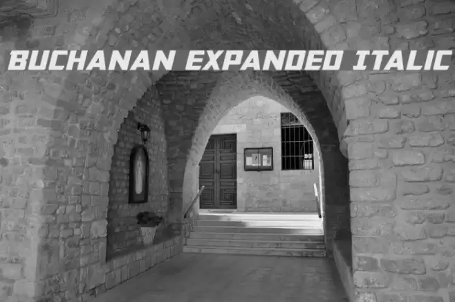 Buchanan Expanded Italic Font examples