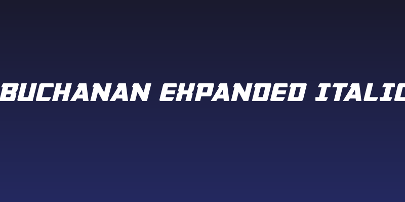 Buchanan Expanded Italic Social Header