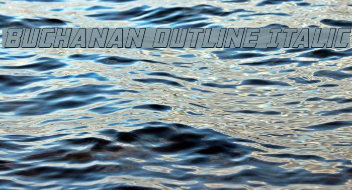 Buchanan Outline Italic Font examples