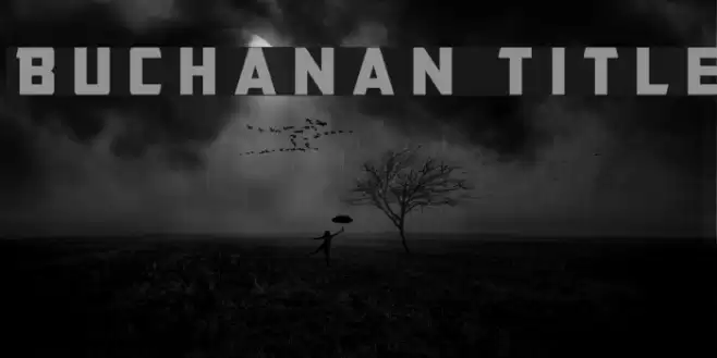 Buchanan Title Font examples