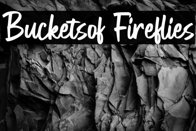 Bucketsof Fireflies Font examples