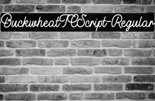 BuckwheatTCScript-Regular Example 3