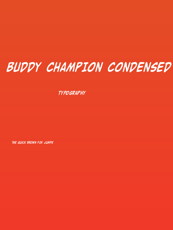 Buddy Champion Condensed Italic Poster
