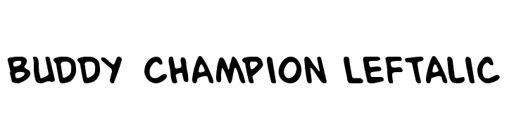 Buddy Champion Leftalic Font