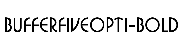 BufferFiveOpti-Bold  フリーフォントのダウンロード