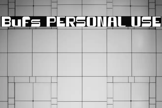 Bufs PERSONAL USE フォント examples