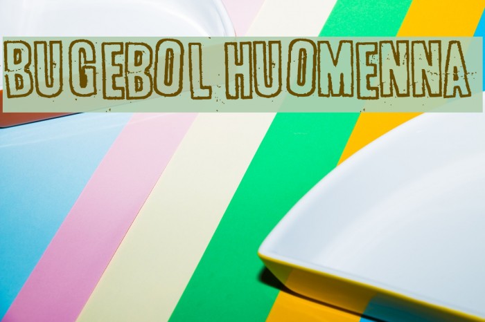 Bugebol huomenna Font examples