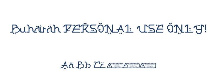 Buhairah PERSONAL USE ONLY! Font Preview