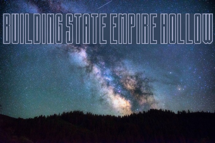 Building State Empire Hollow Font examples