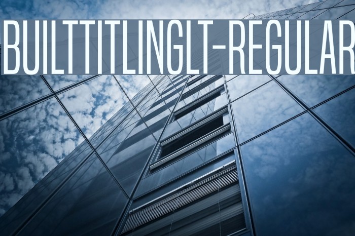 BuiltTitlingLt-Regular Font examples