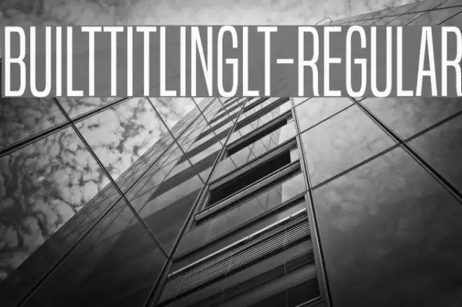 BuiltTitlingLt-Regular Example 2